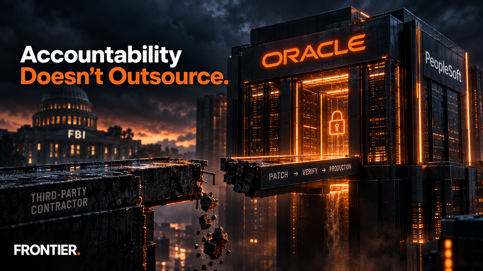 Frontier editorial art for FBI Removes Contractor After Missed Patch as Oracle PeopleSoft Reporting Exposes the Limits of Outsourced Accountability